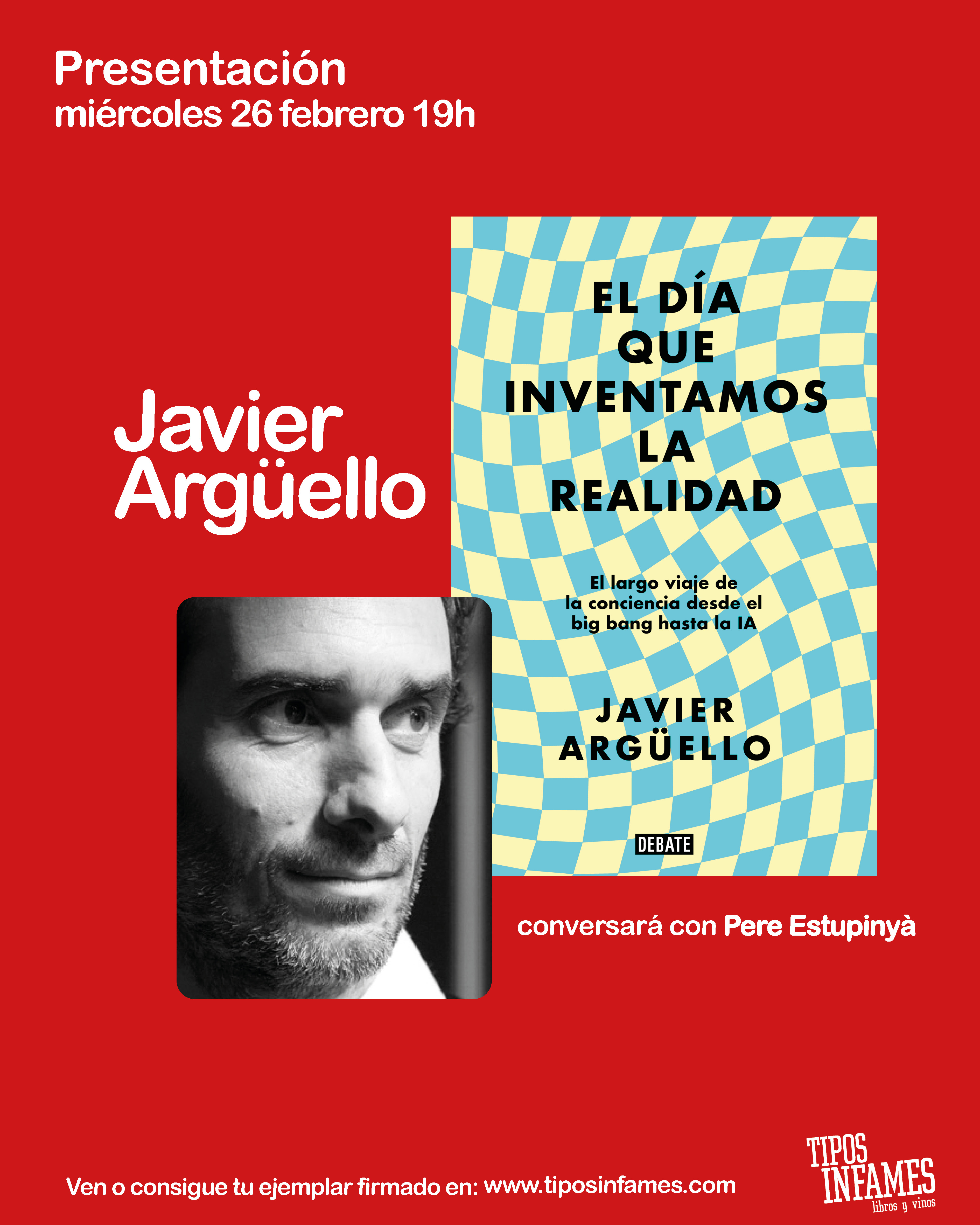 El día que inventamos la realidad, de Javier Argüello
