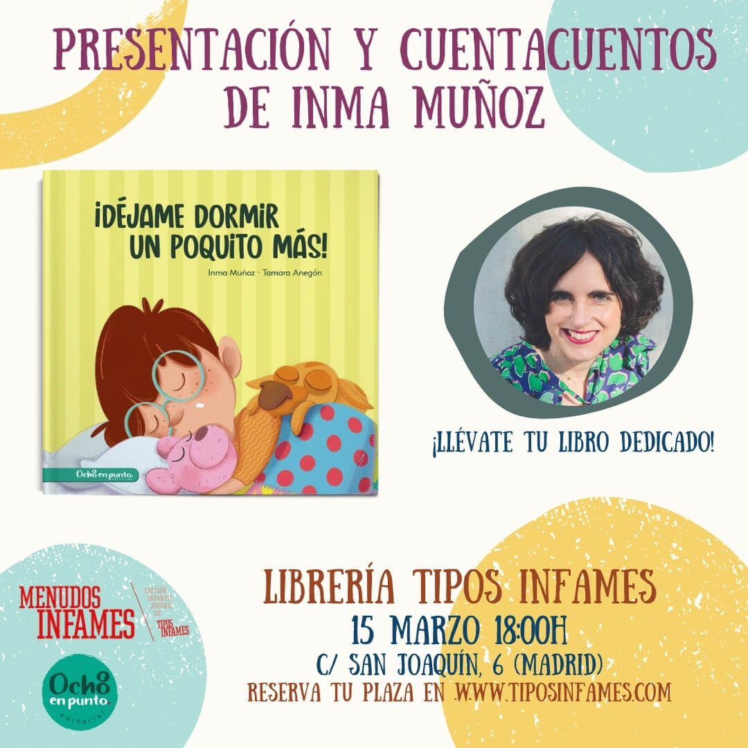 Presentación y cuentacuentos: ¡Déjame dormir un poquito más!, de Inma Muñoz