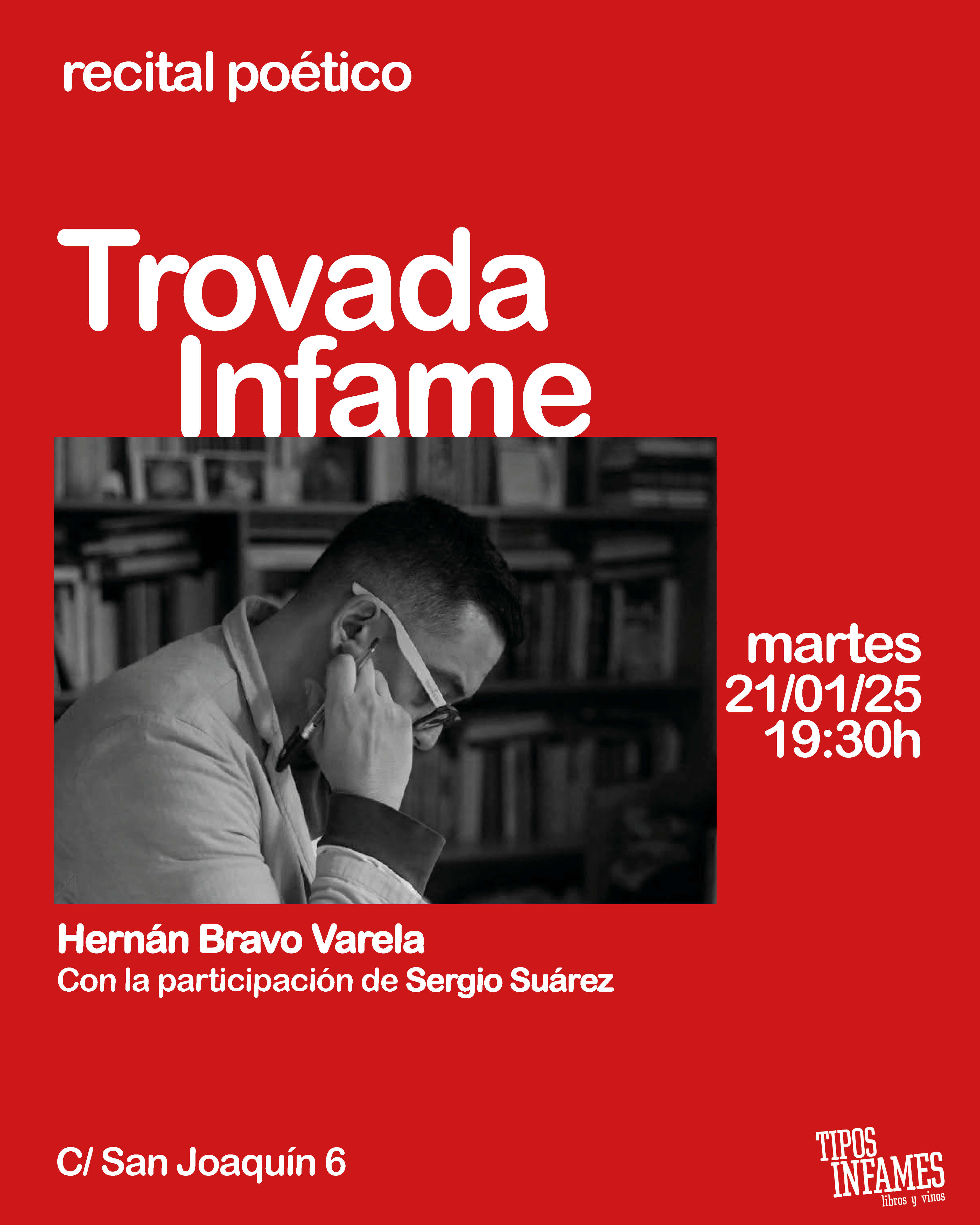 Trovada infame: Hernán Bravo