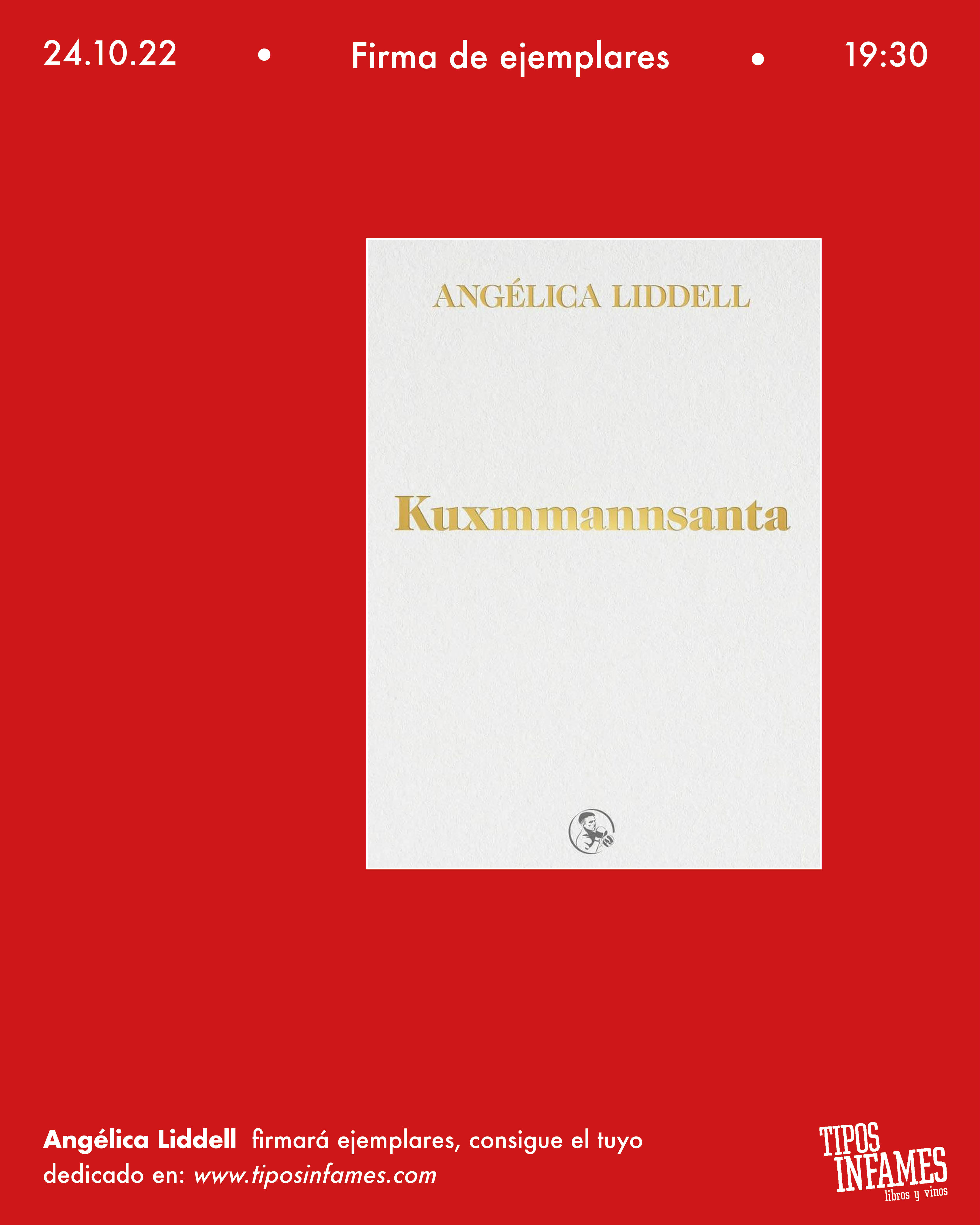 Firma de Kuxmmannsanta, de Angélica Liddell