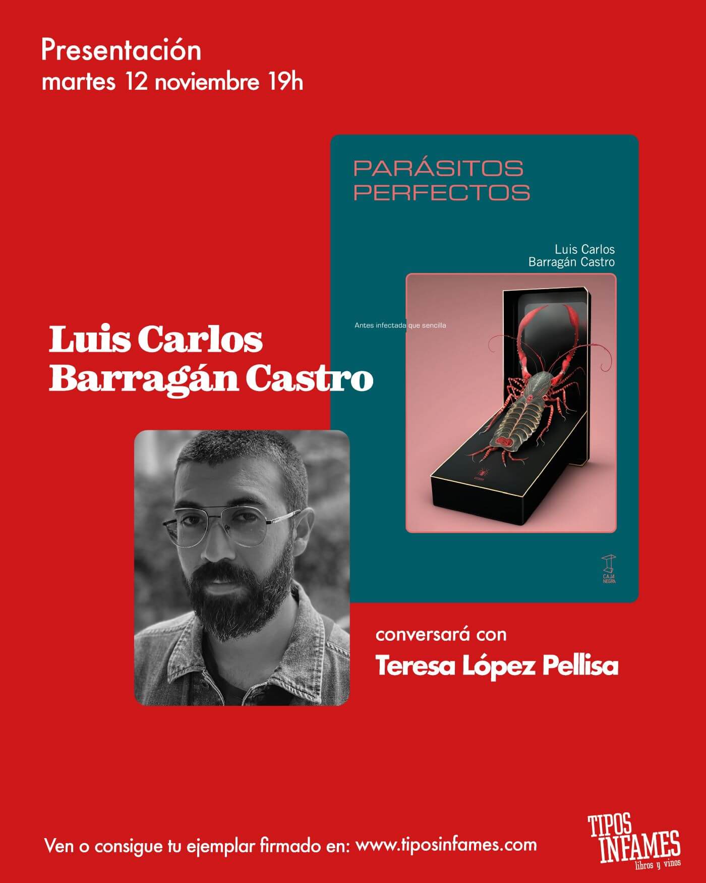 Parásitos perfectos, de Luis Carlos Barragán
