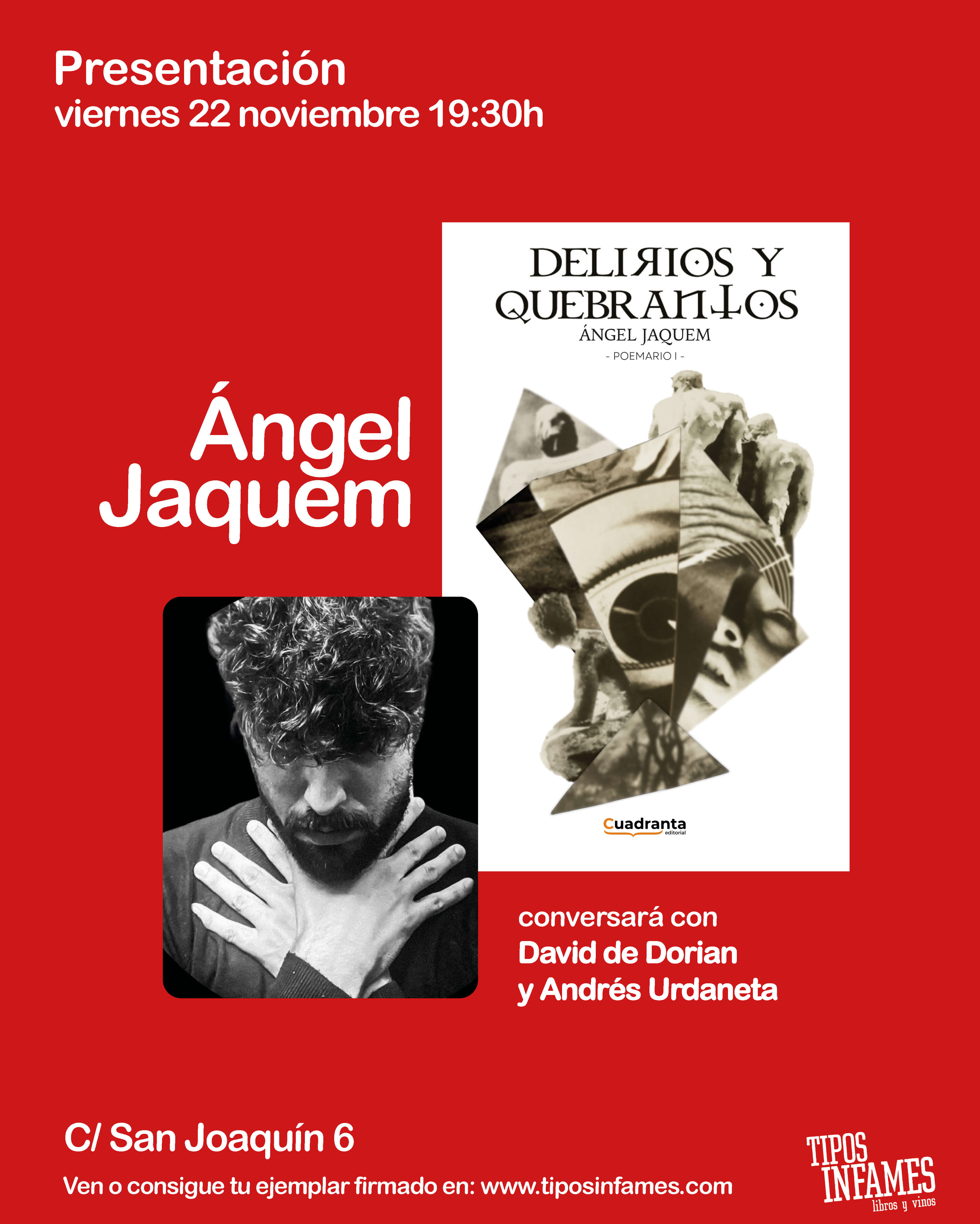 Delirios y quebrantos, de Ángel Jaquem