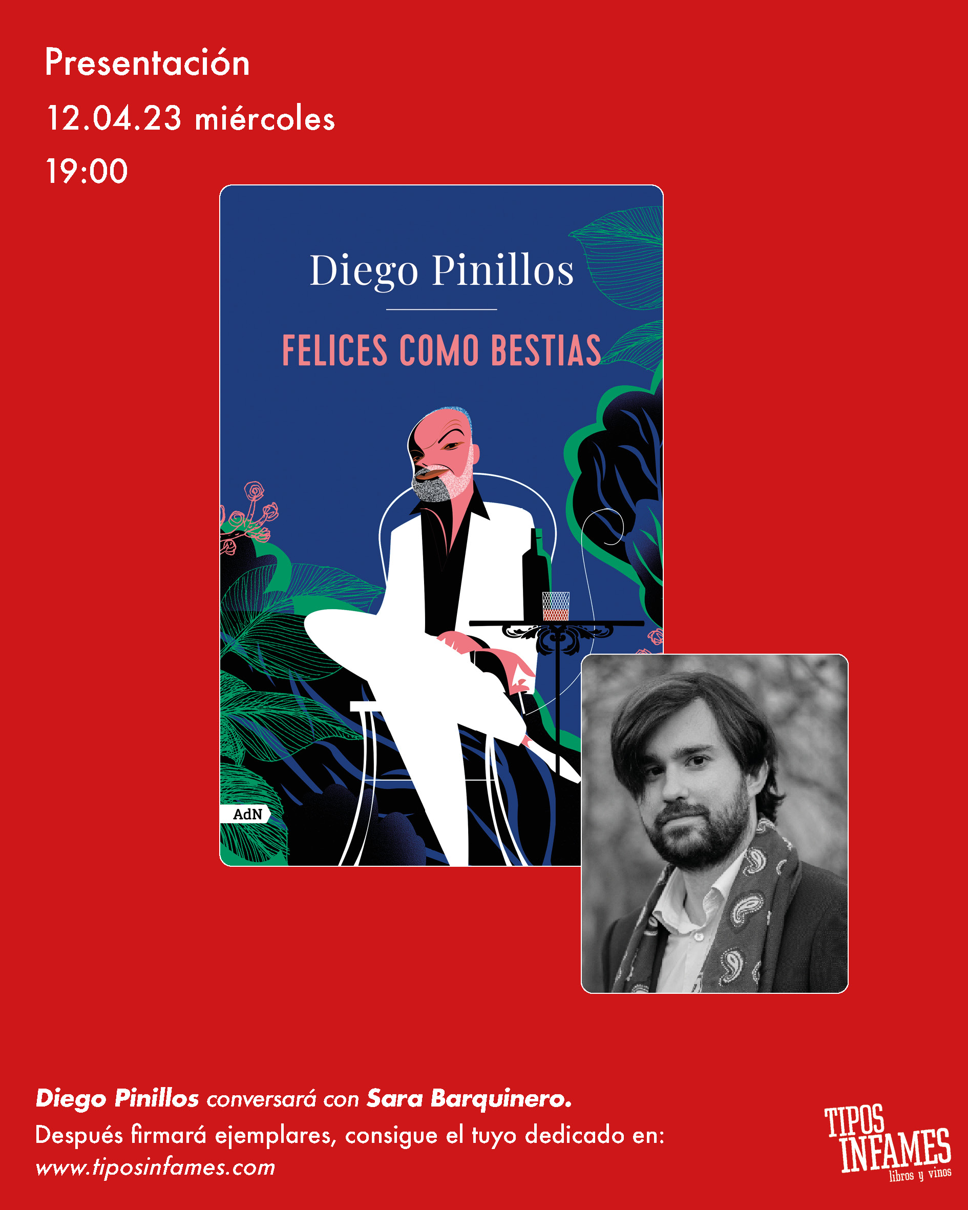 Felices como bestias, de Diego Pinillos