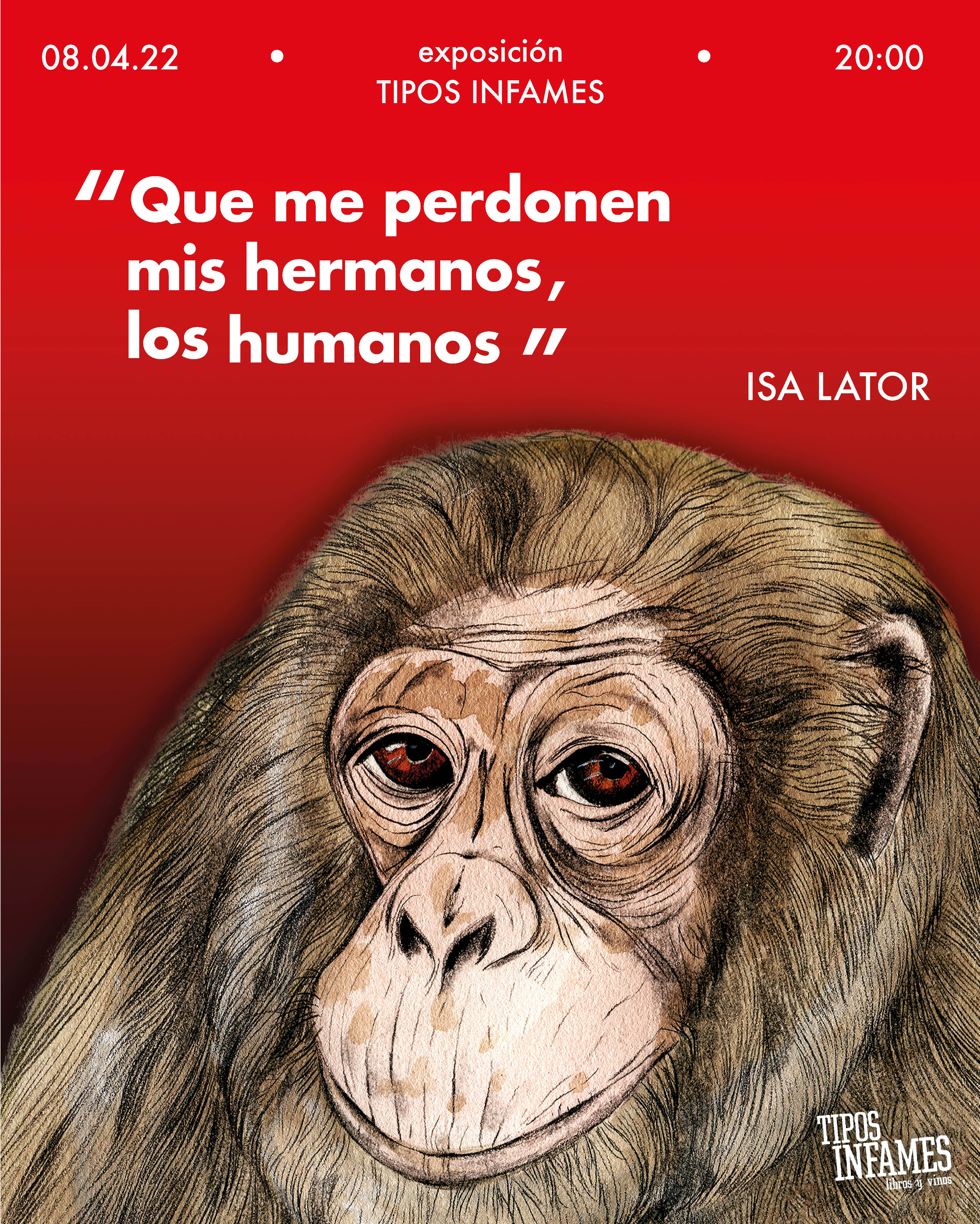 Que me perdonen mis hermanos, los humanos, de Isa Lator