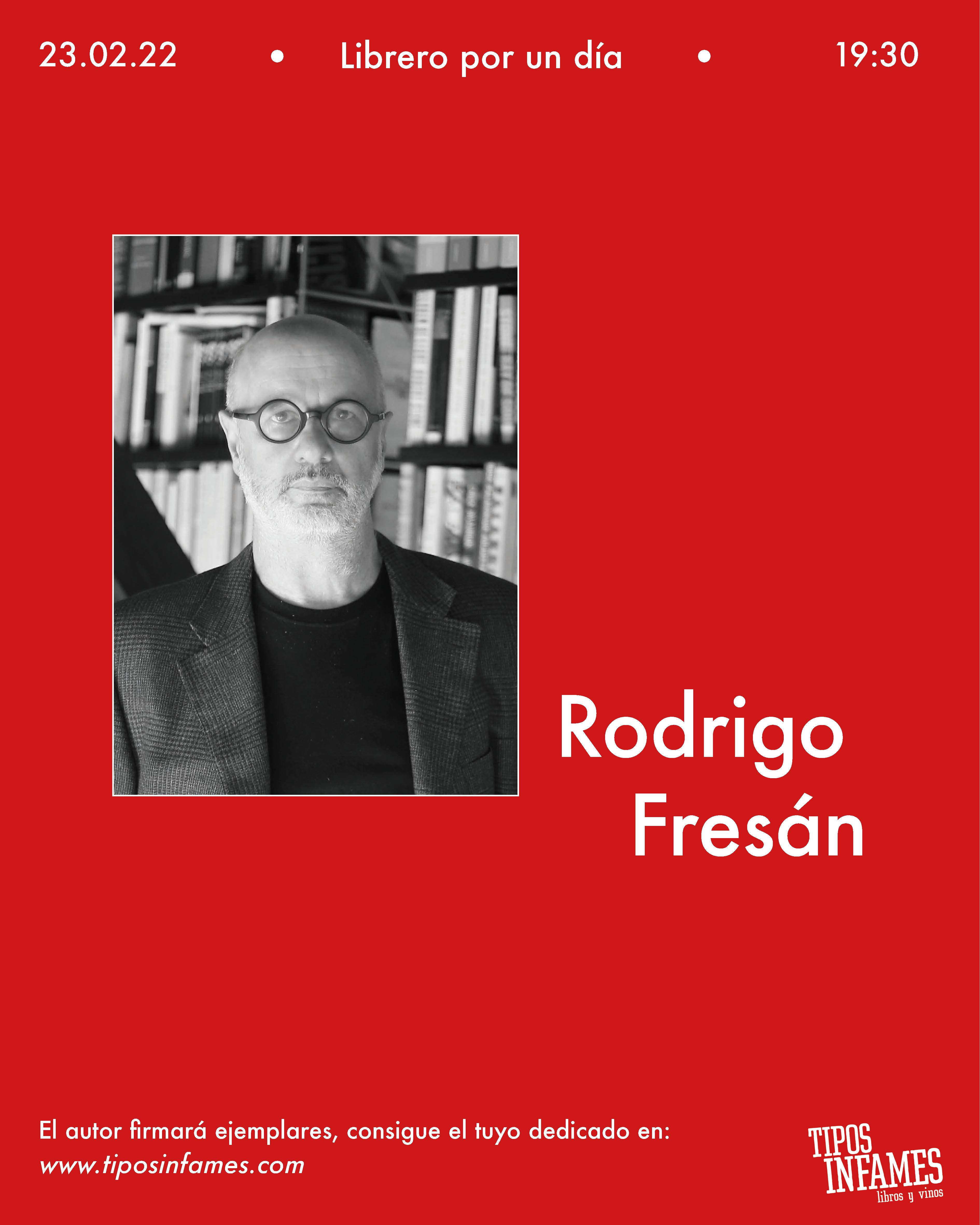 Rodrigo Fresán, librero por un día