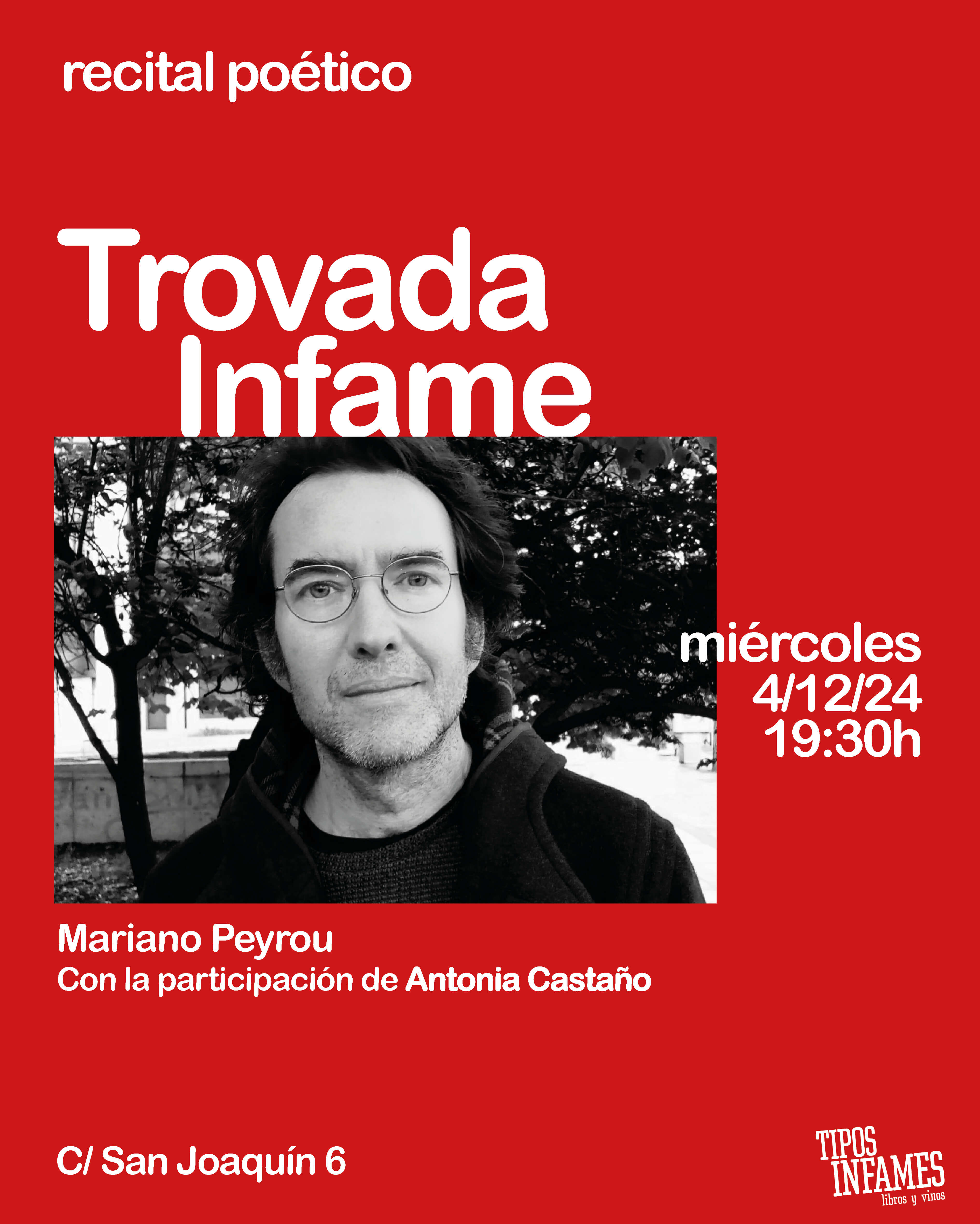 Trovada Infame: Mariano Peyrou