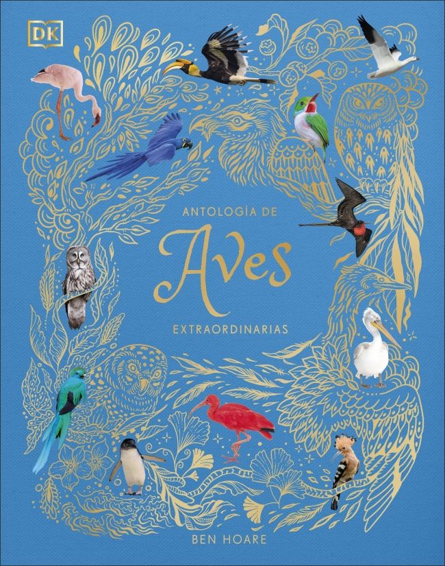 ANTOLOGÍA DE AVES EXTRAORDINARIAS