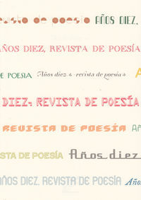 REVISTA DE POESIA AÑOS DIEZ. 