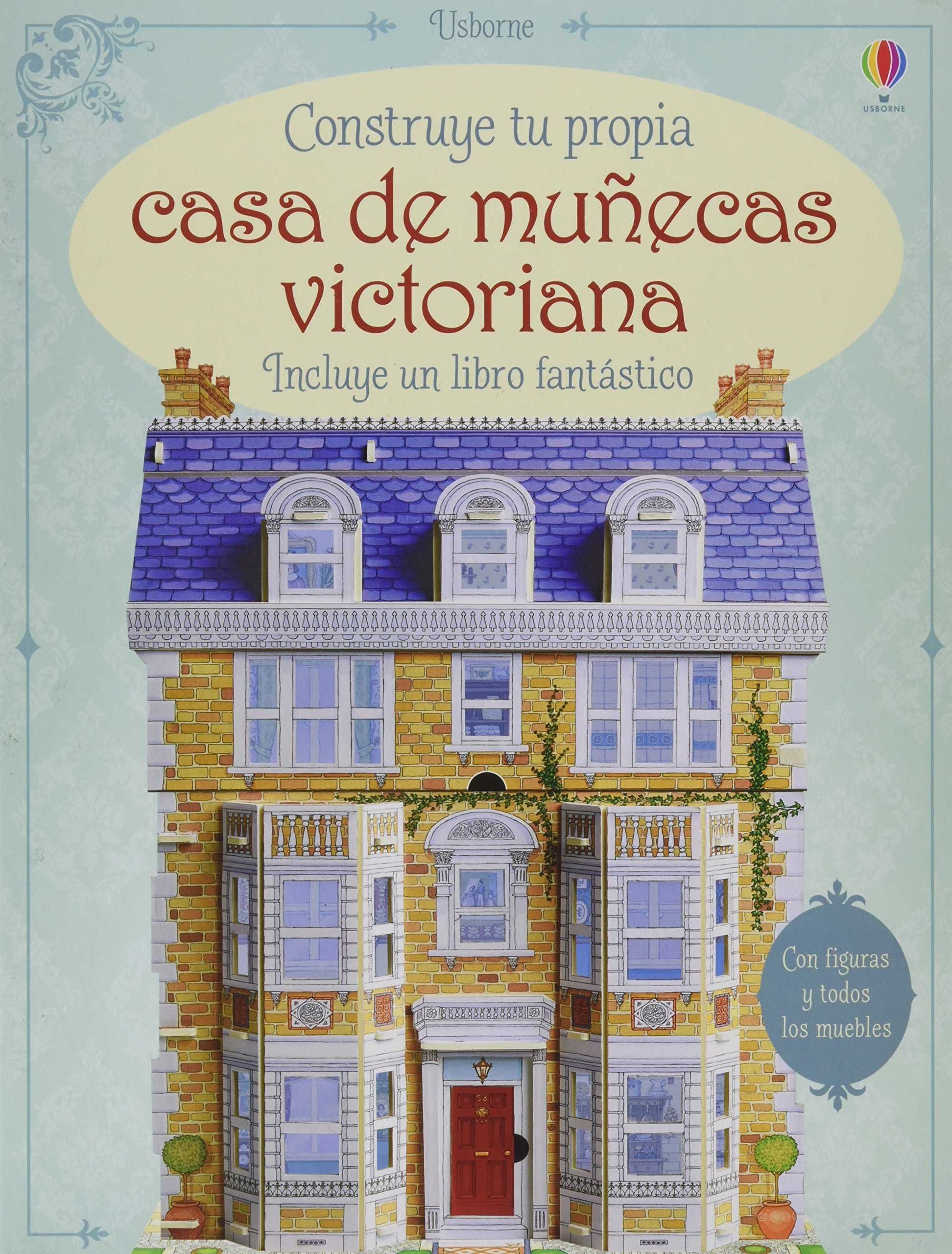 CONSTRUYE TU CASA DE MUÑECAS VICTORIANA.