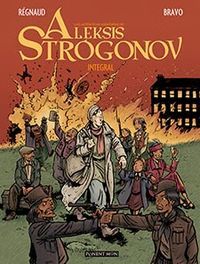 AUTÉNTICAS AVENTURAS DE ALEKSIS STROGONOV, LAS. INTEGRAL