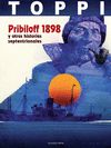 PRIBILOFF 1898 Y OTRAS HISTORIAS SEPTENTRIONALES. 