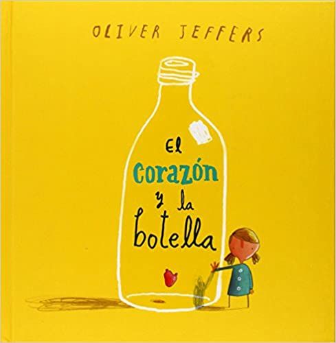 EL CORAZÓN Y LA BOTELLA. 