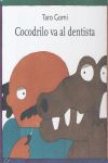 COCODRILO VA AL DENTISTA