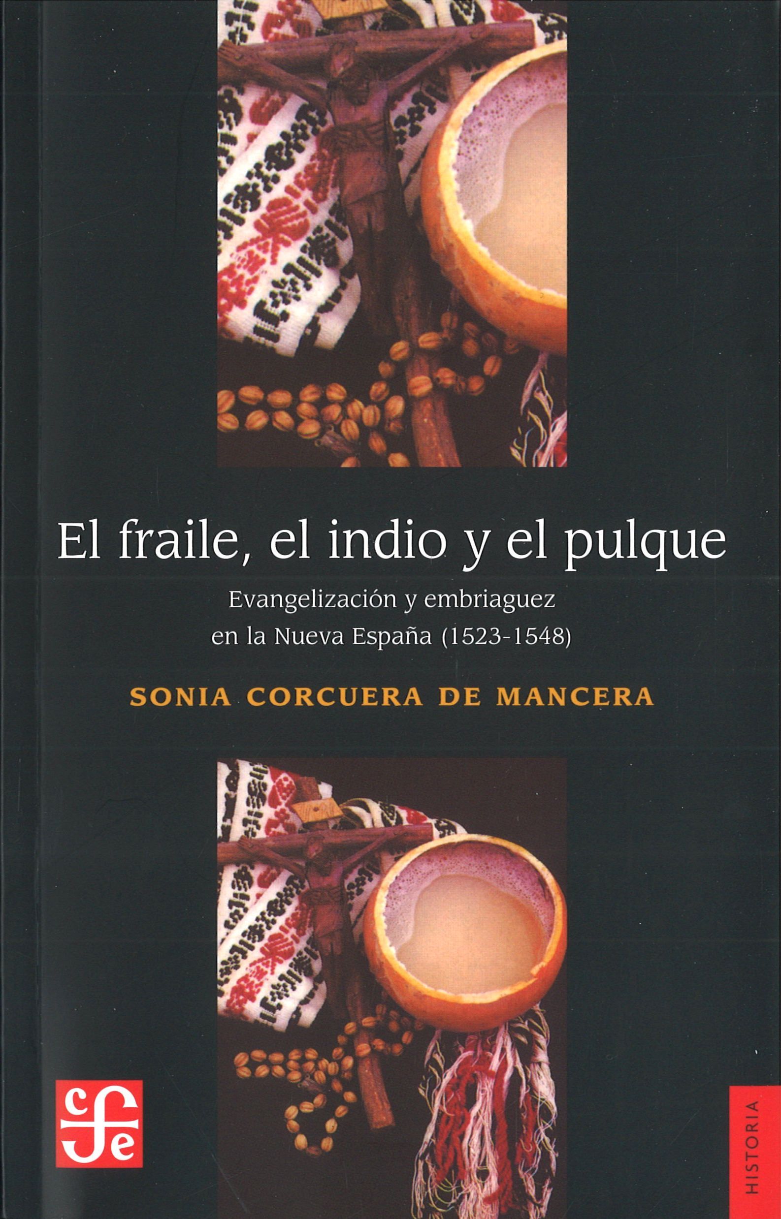 FRAILE, EL INDIO Y EL PULQUE, EL