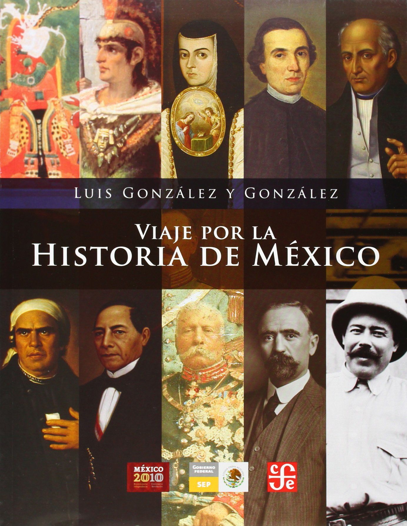 VIAJE POR LA HISTORIA DE MÉXICO