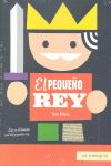 EL PEQUEÑO REY. 