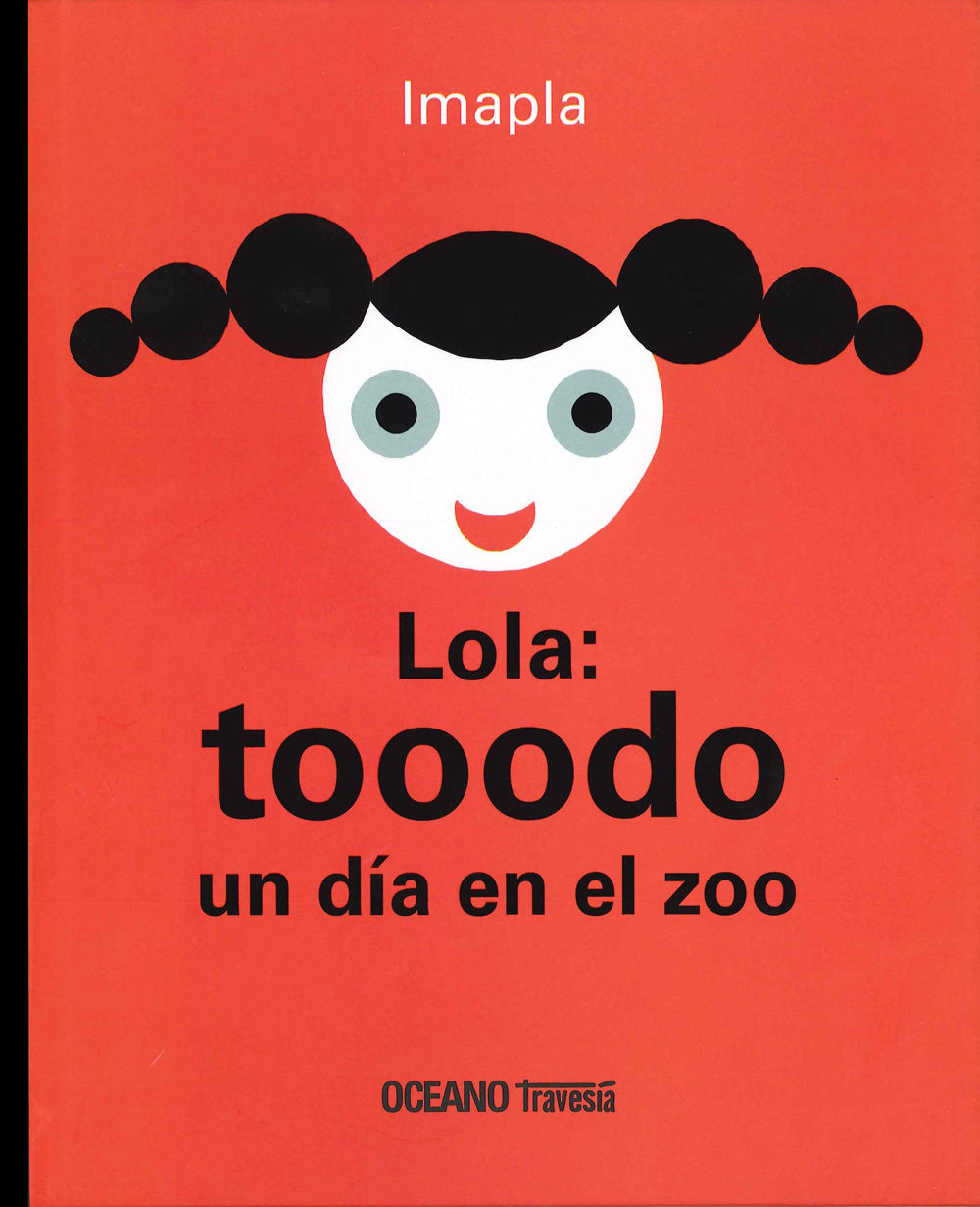 LOLA: TOOODO UN DIA EN EL ZOO. 