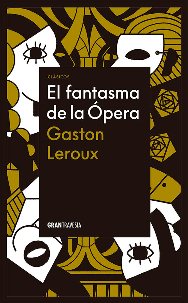 EL FANTASMA DE LA ÓPERA. 