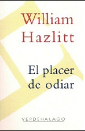 EL PLACER DE ODIAR