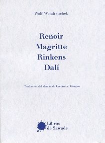 RENOIR, MAGRITTE, RINKENS, DALÍ. 