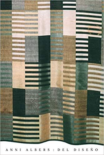 ANNI ALBERS: DEL DISEÑO. 