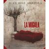 LA MIGALA