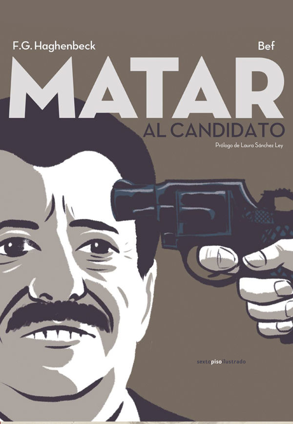 MATAR AL CANDIDATO. 