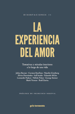 LA EXPERIENCIA DEL AMOR. TENTATIVAS Y MIRADAS INTERIORES A LO LARGO DE UNA VIDA