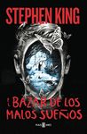 EL BAZAR DE LOS MALOS SUEÑOS.