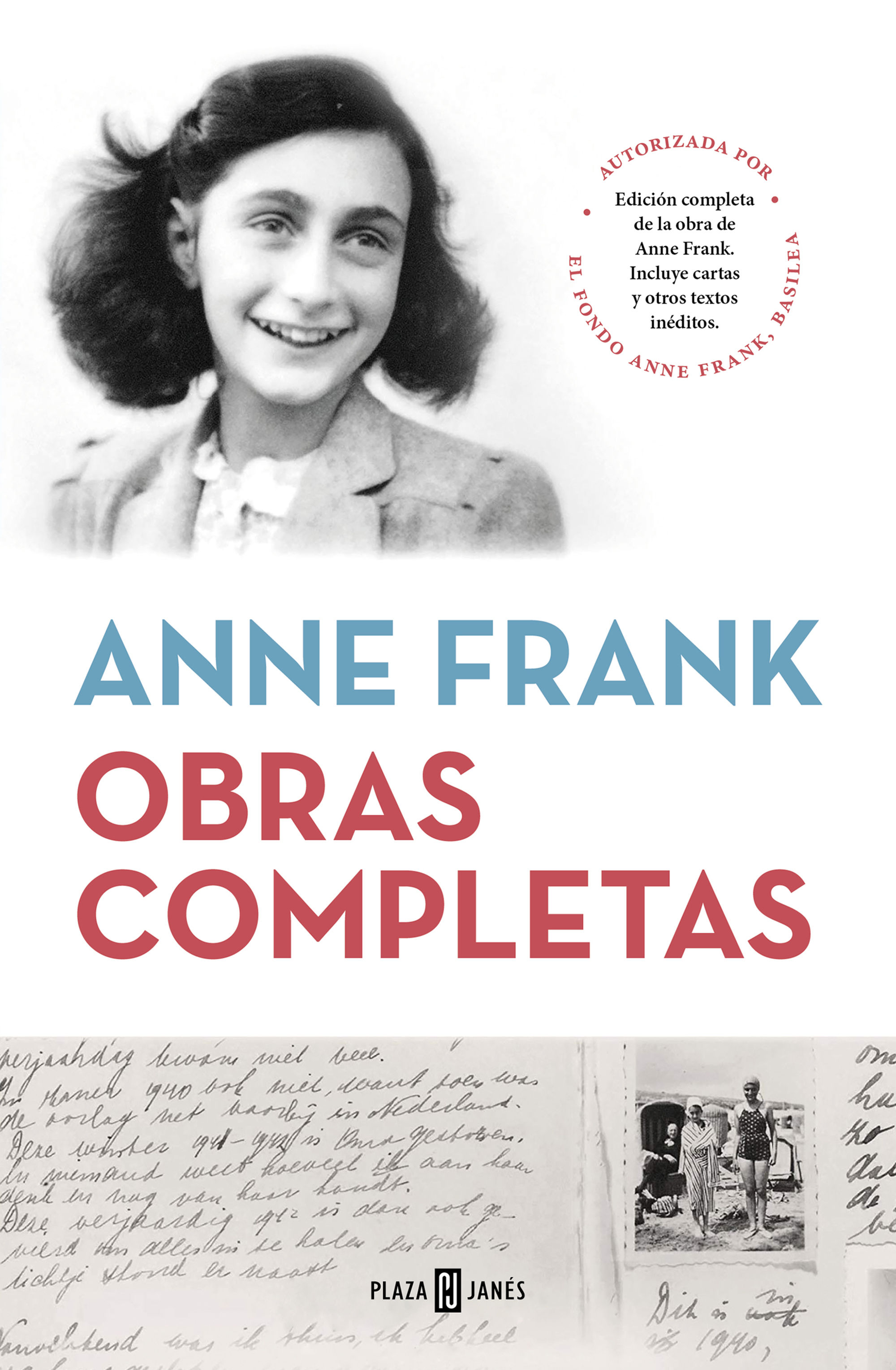 ANNE FRANK OBRAS COMPLETAS. INCLUYE CARTAS Y OTROS TEXTOS INÉDITO