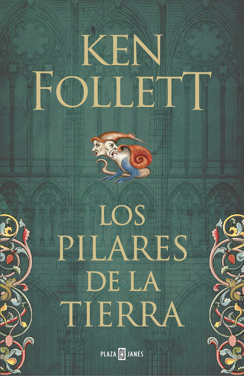 Tipos Infames: · LOS PILARES DE LA TIERRA (SAGA LOS PILARES DE LA