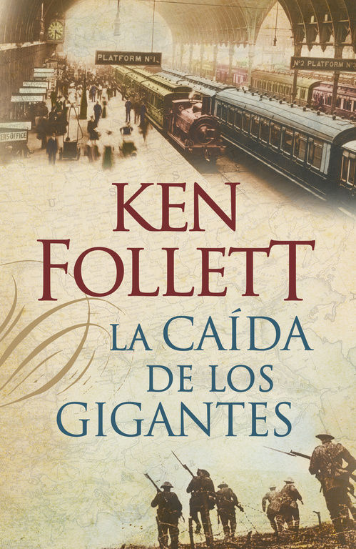 LA CAÍDA DE LOS GIGANTES. (THE CENTURY 1)