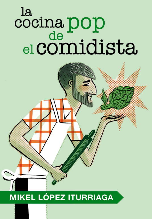LA COCINA POP DE EL COMIDISTA. 