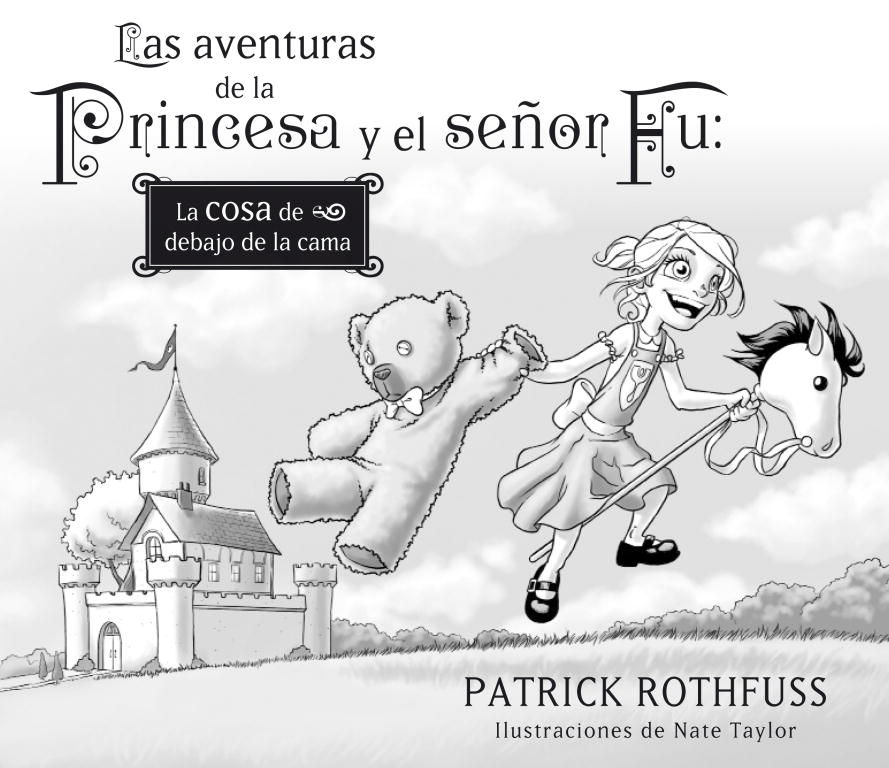 LAS AVENTURAS DE LA PRINCESA Y EL SEÑOR FU