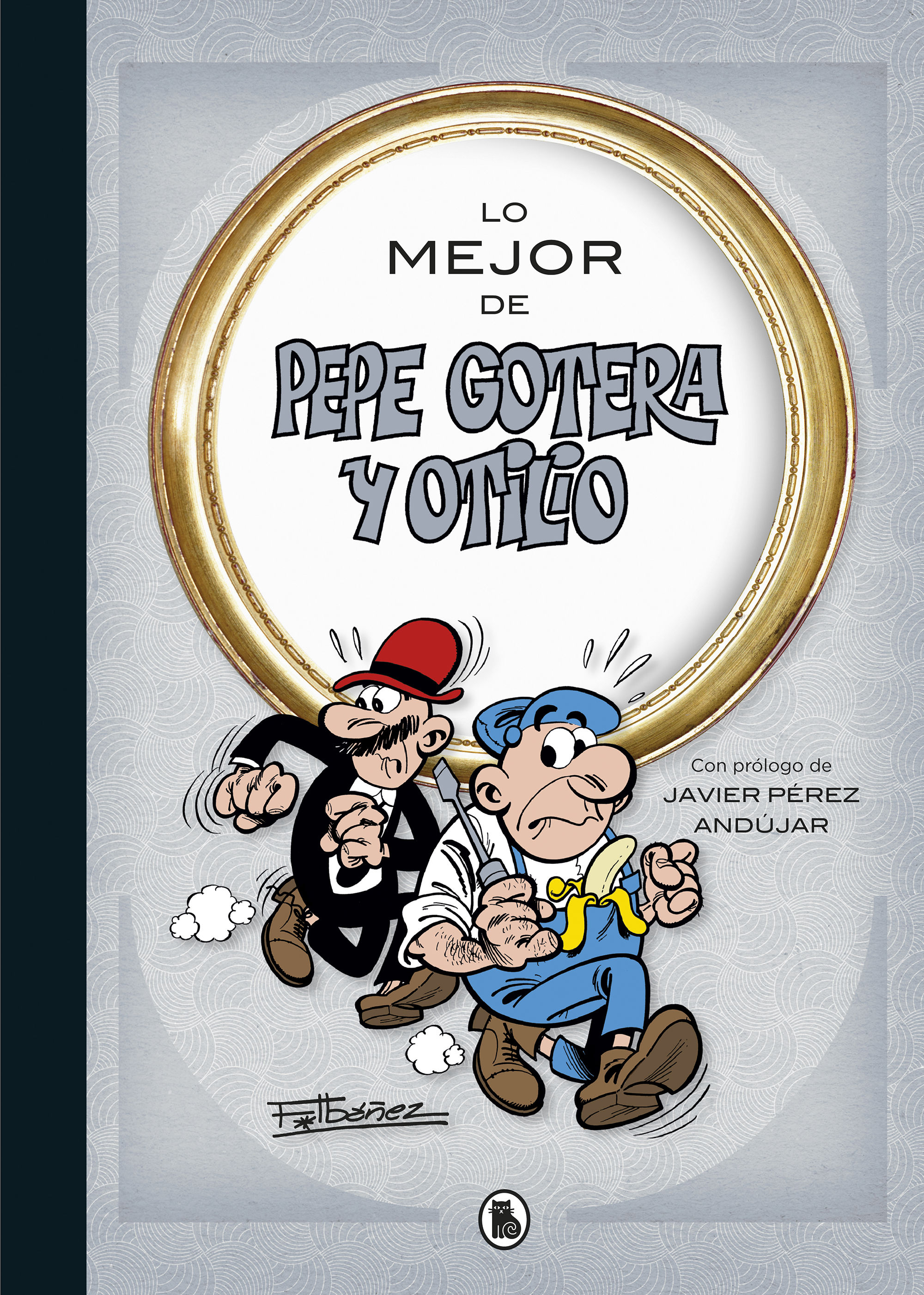 LO MEJOR DE PEPE GOTERA Y OTILIO (LO MEJOR DE...). 