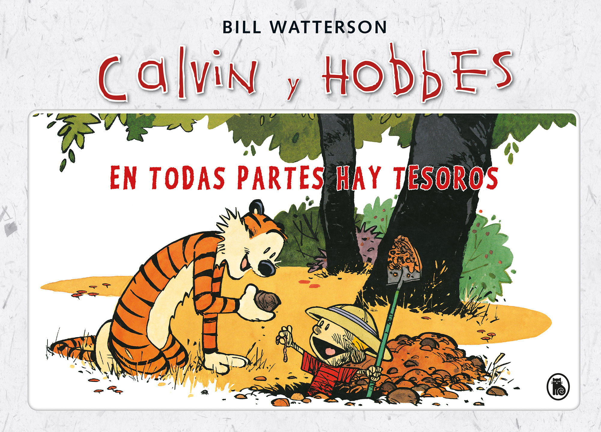 EN TODAS PARTES HAY TESOROS. (SÚPER CALVIN Y HOBBES 1)