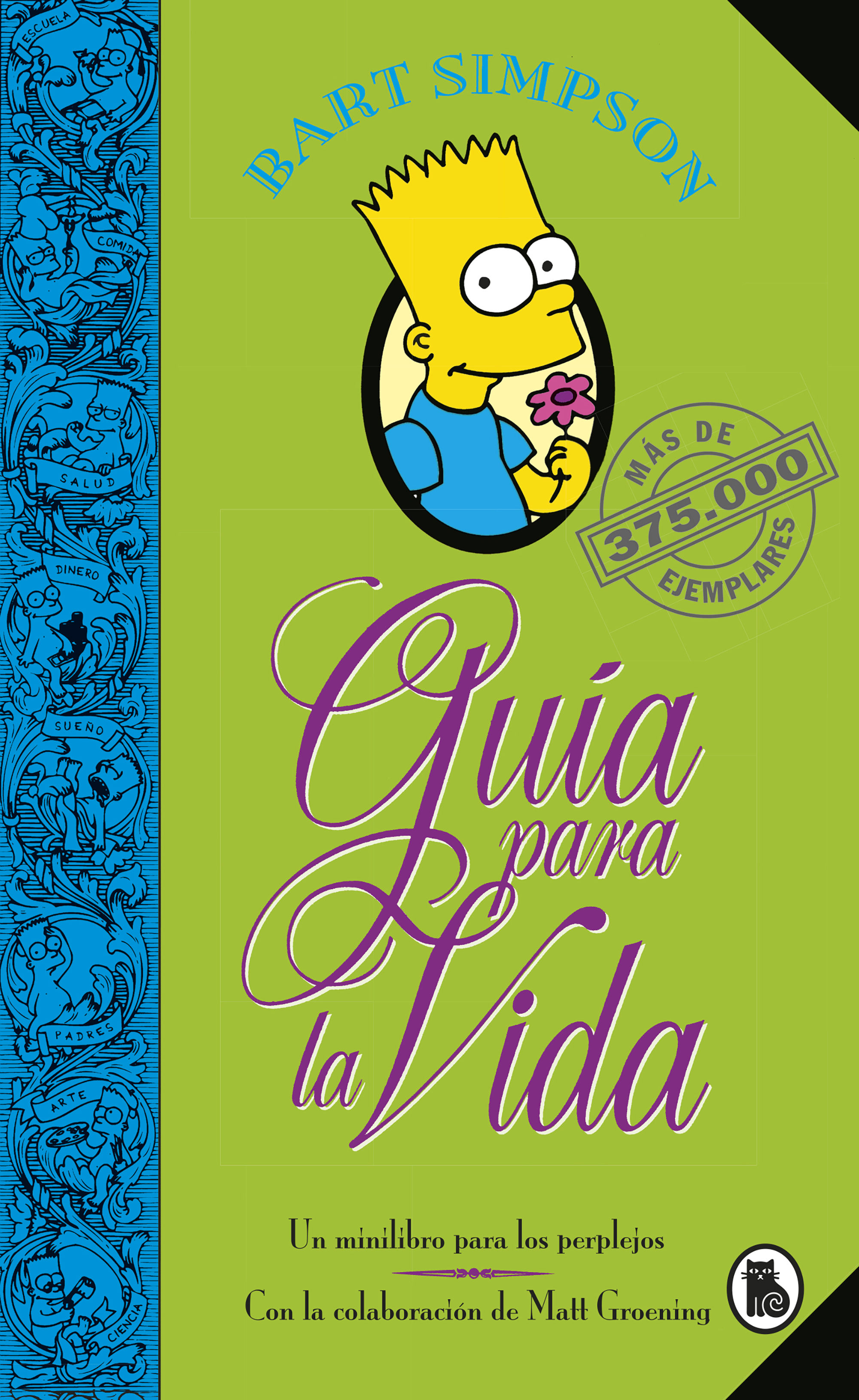 BART SIMPSON. GUÍA PARA LA VIDA (LOS SIMPSON). UN MINI-LIBRO PARA LOS PERPLEJOS