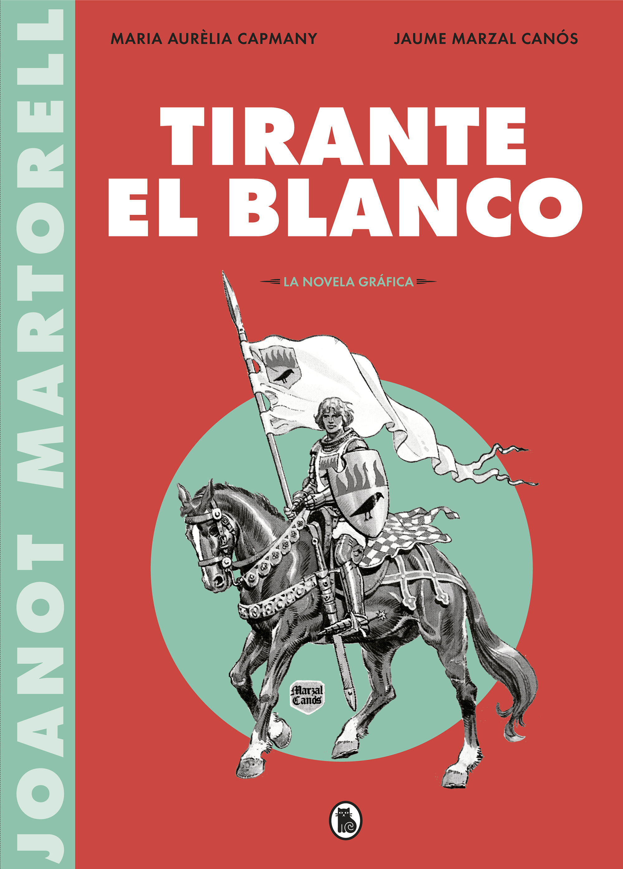 TIRANTE EL BLANCO (LA NOVELA GRÁFICA). LA NOVELA GRÁFICA