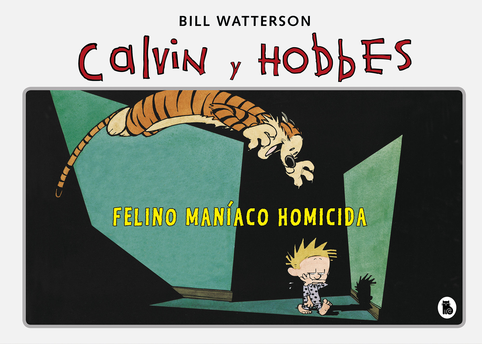FELINO MANÍACO HOMICIDA. (SÚPER CALVIN Y HOBBES 3)