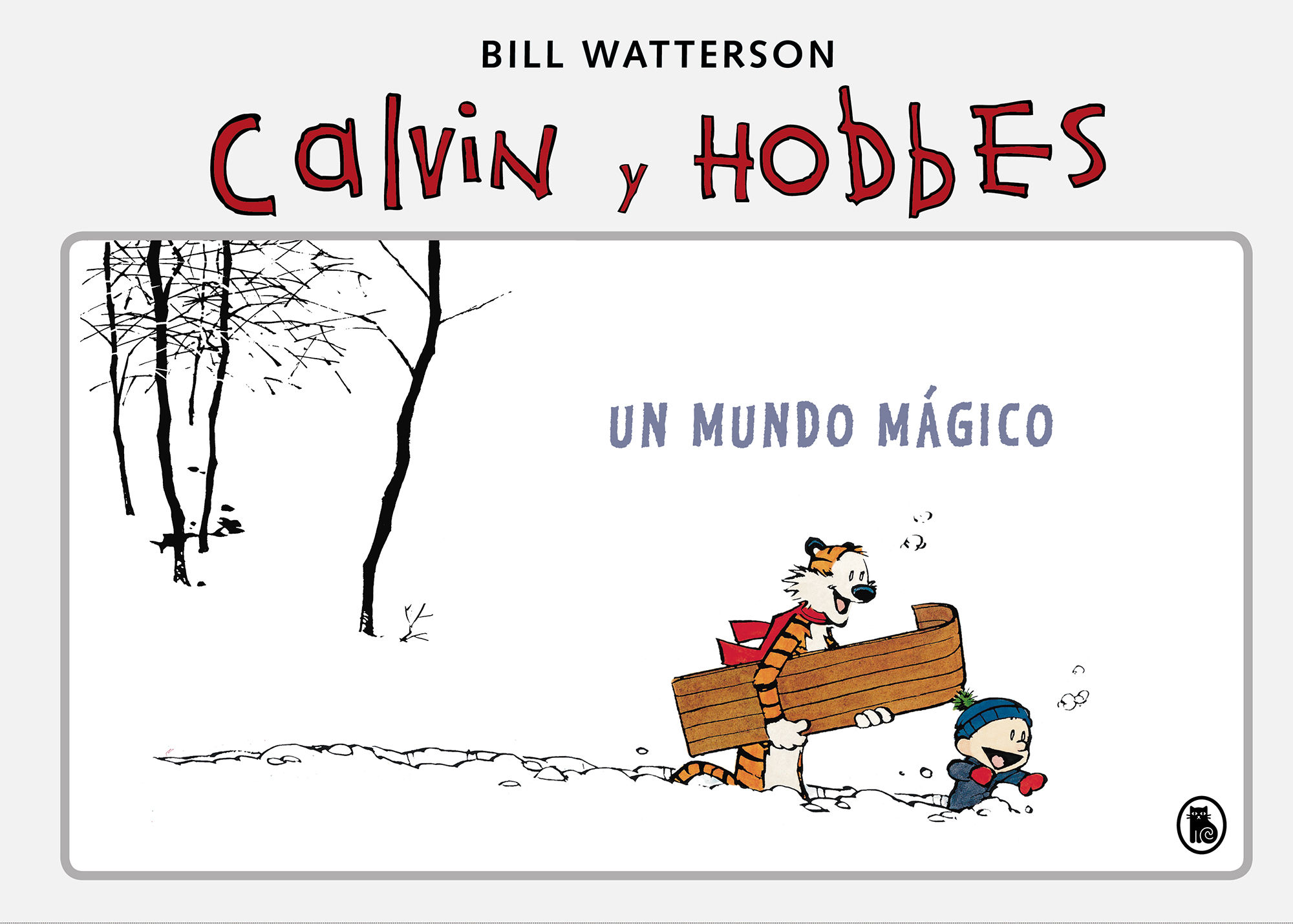 UN MUNDO MÁGICO. (SÚPER CALVIN Y HOBBES 4)