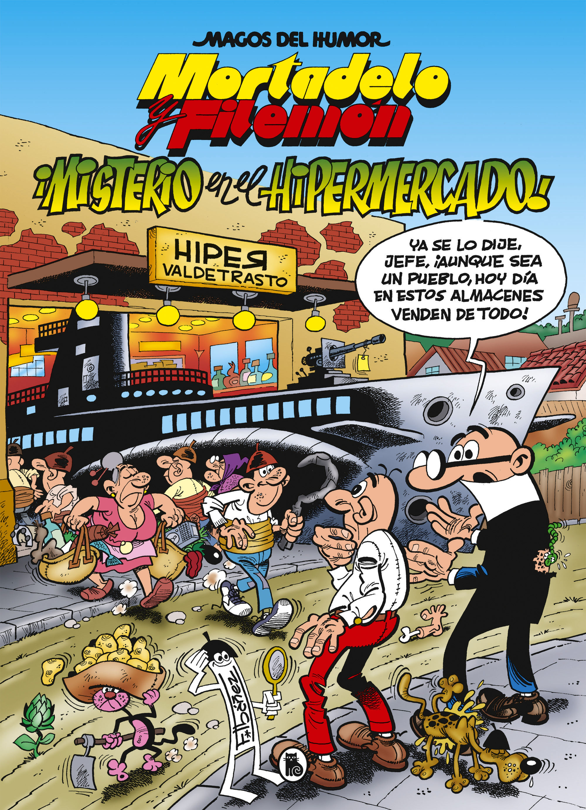 MORTADELO Y FILEMÓN. MISTERIO EN EL HIPERMERCADO