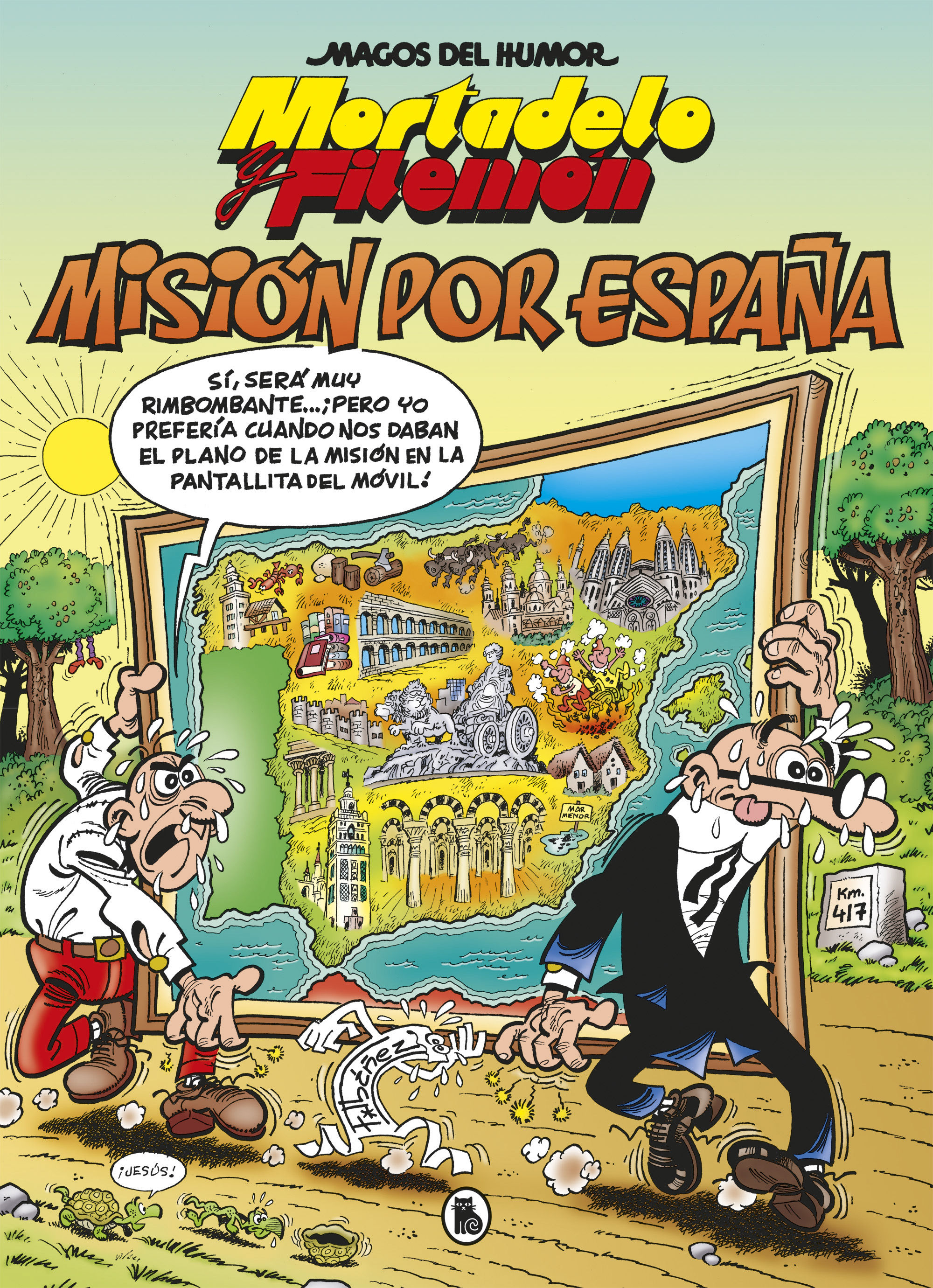 MORTADELO Y FILEMÓN. MISIÓN POR ESPAÑA. MAGOS DEL HUMOR 208