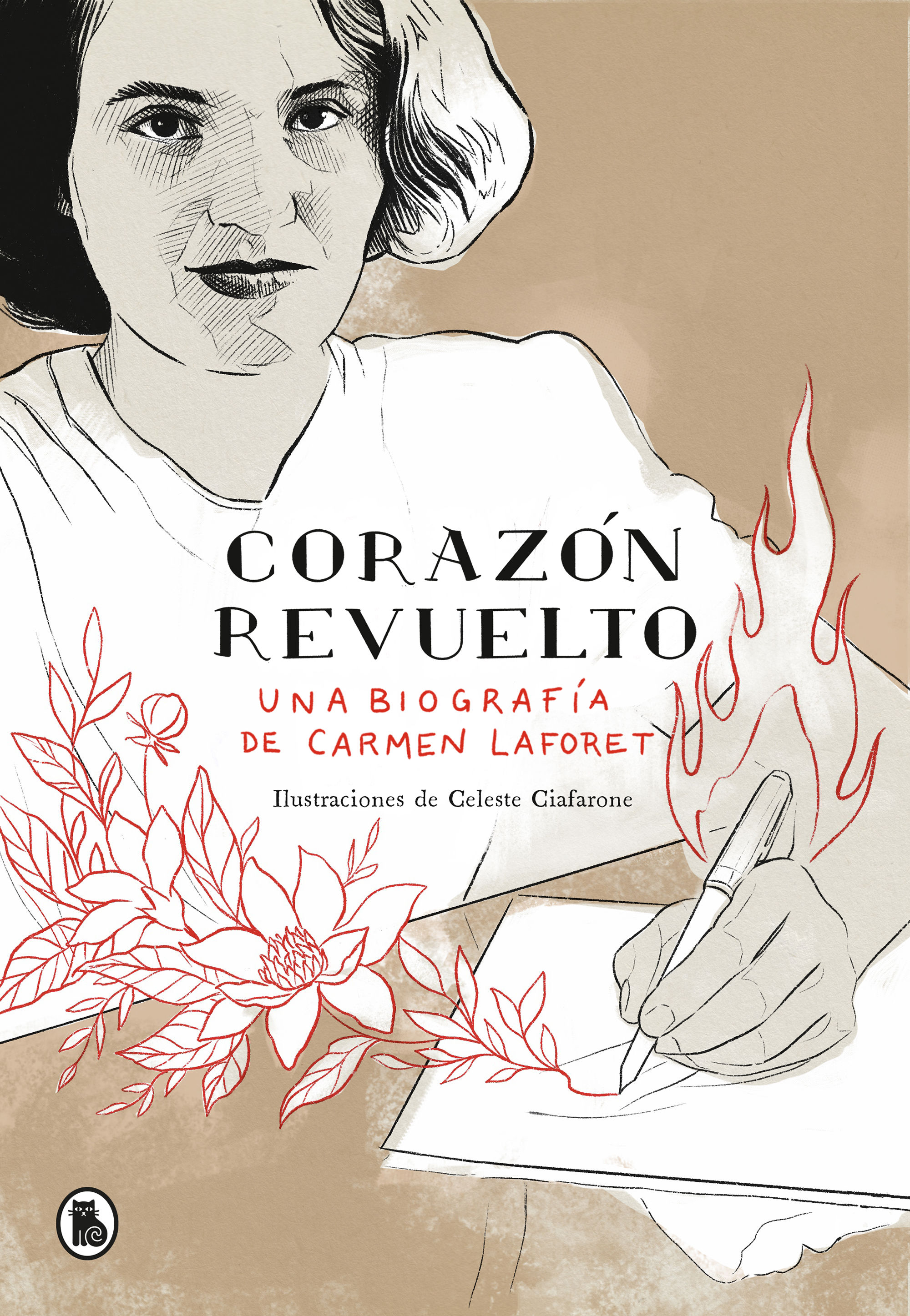 CORAZÓN REVUELTO. UNA BIOGRAFÍA DE CARMEN LAFORET