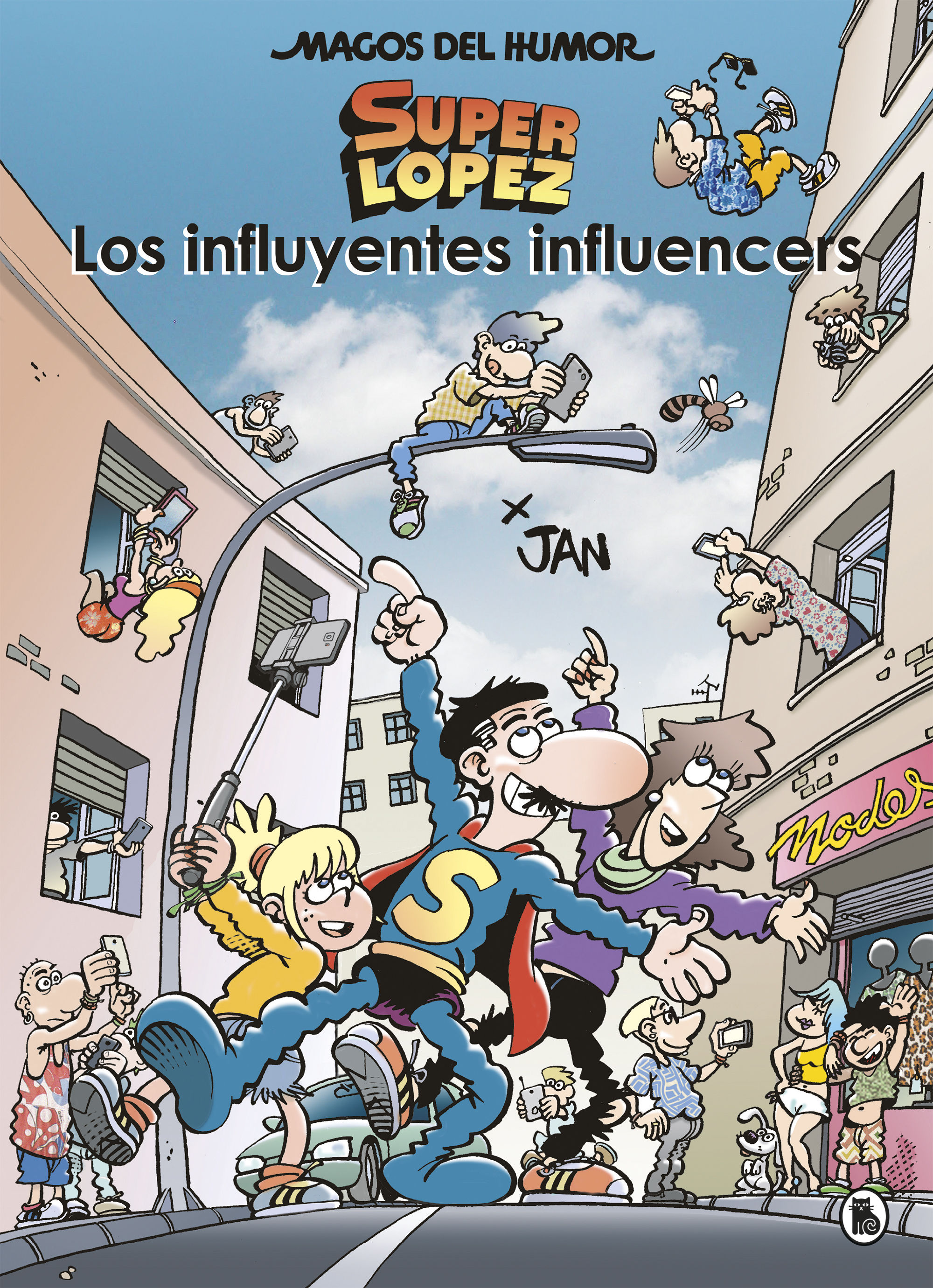 SUPERLÓPEZ. LOS INFLUYENTES INFLUENCERS. MAGOS DEL HUMOR