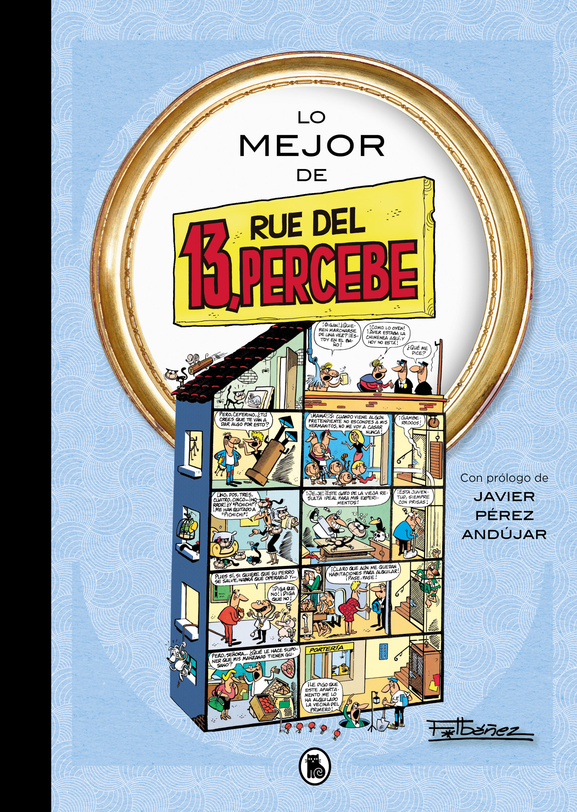 LO MEJOR DE 13, RÚE DEL PERCEBE.