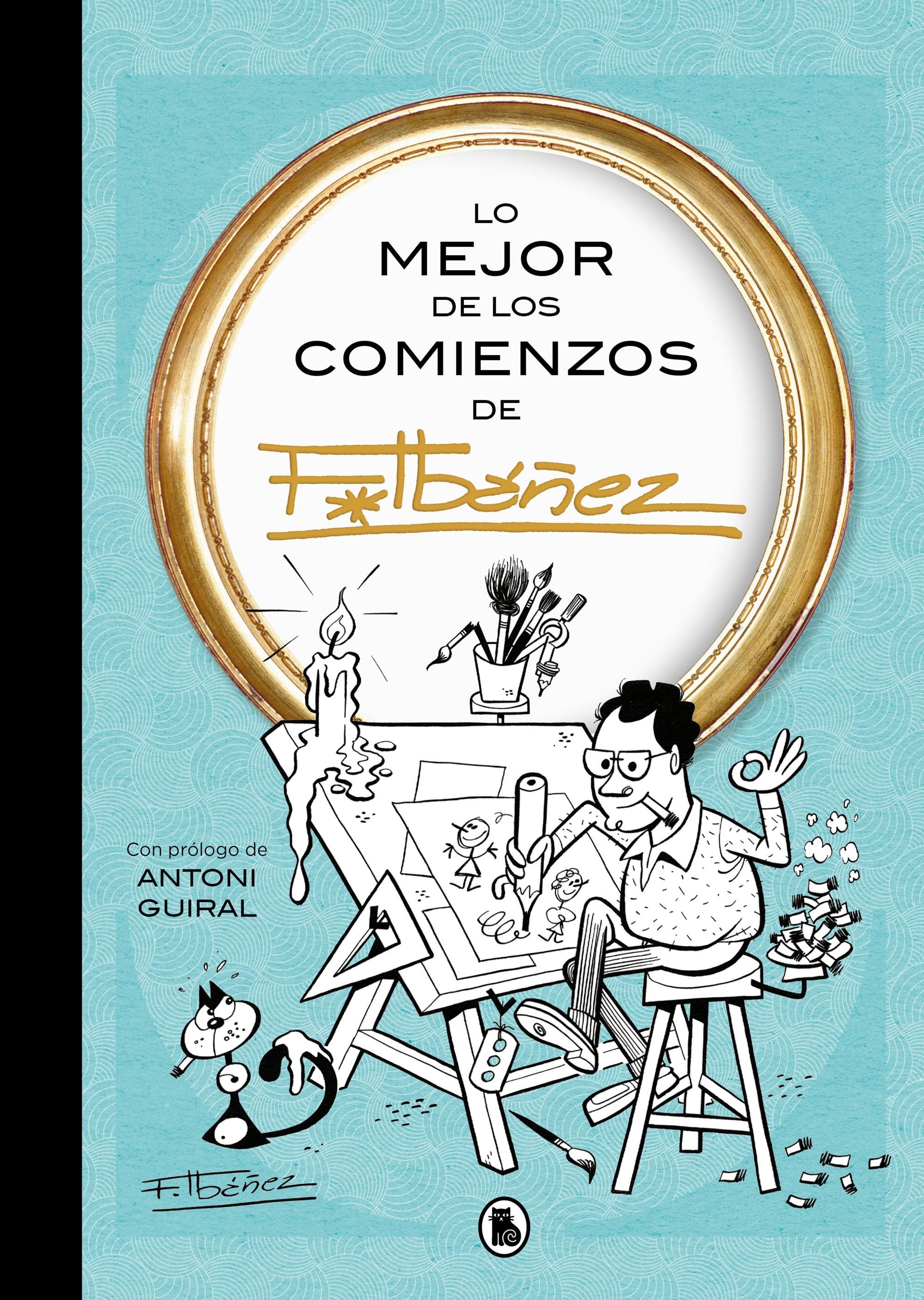 LO MEJOR DE LOS COMIENZOS DE IBÁÑEZ
