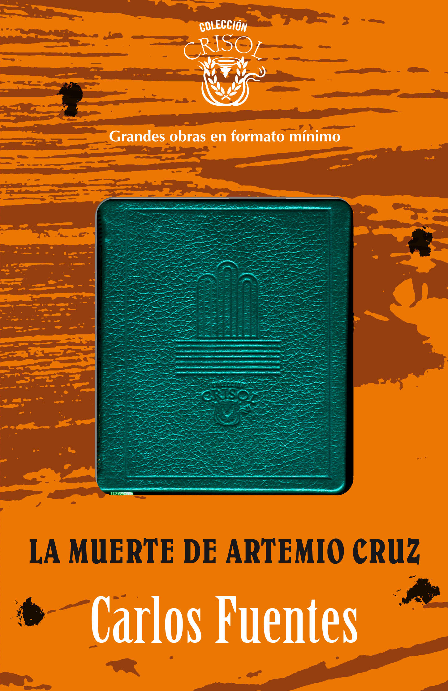 LA MUERTE DE ARTEMIO CRUZ CRISOLÍN 2012. 