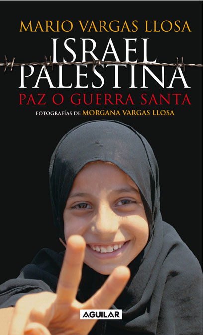 ISRAEL / PALESTINA: PAZ O GUERRA SANTA. 