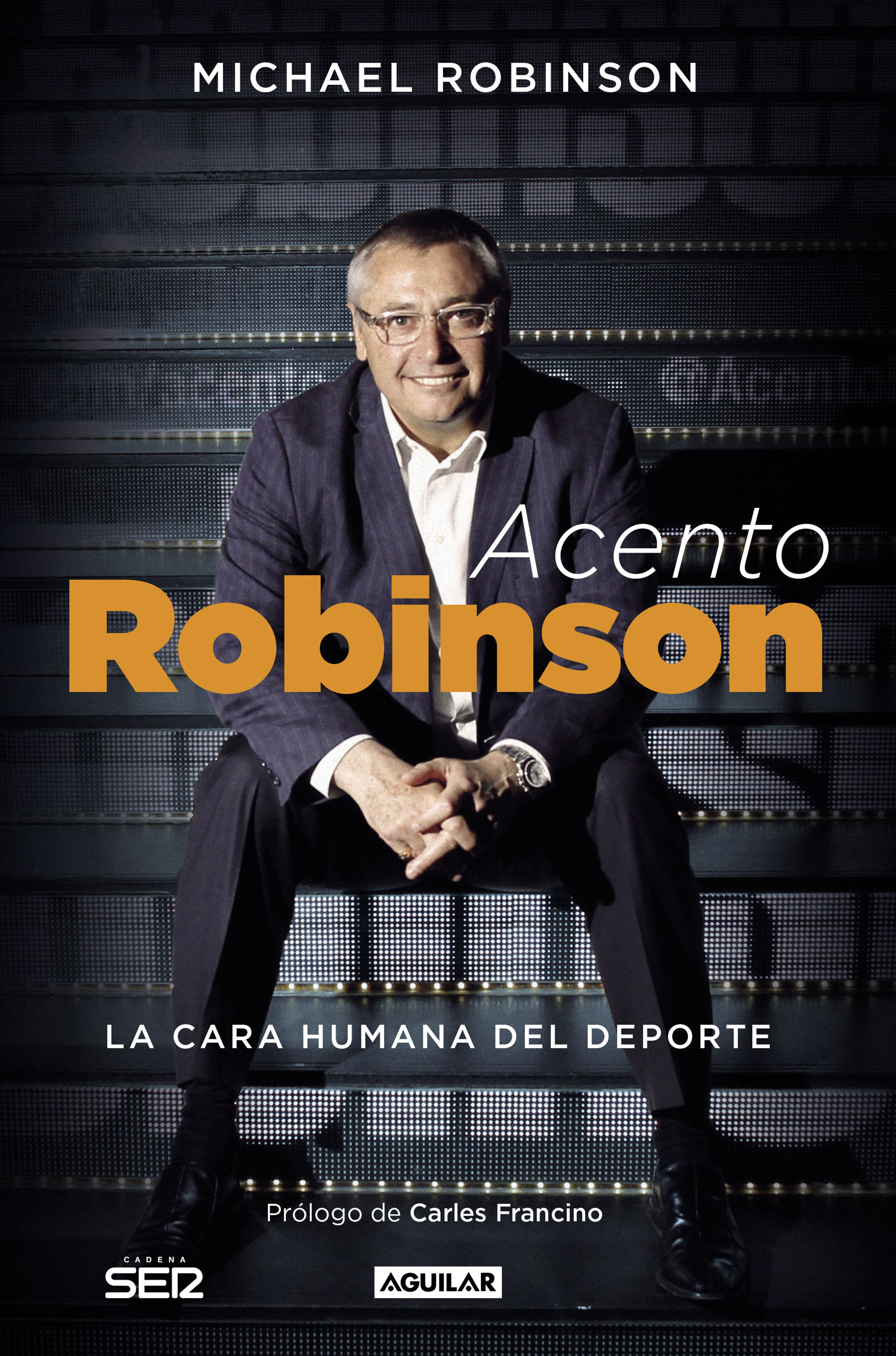 ACENTO ROBINSON. EL LADO HUMANO DEL DEPORTE
