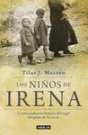 LOS NIÑOS DE IRENA. LA EXTRAORDINARIA HISTORIA DEL ÁNGEL DEL GUETO DE VARSOVIA